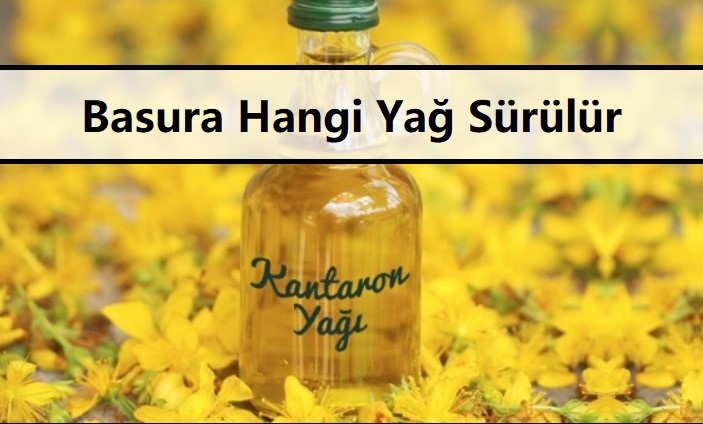 Basura Hangi Yağ Sürülür